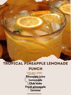 an advertisement for tropical pineapple lemonade punch