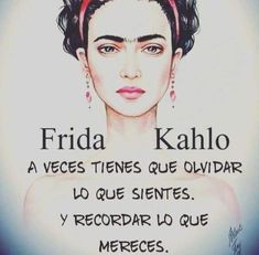 an image of frida kahlo with spanish words on her chest and face