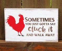 Cluck it sign Painted wood sign Funny chicken gifts Coop Signs, Chicken Signs, Chicken Gifts, Building A Chicken Coop, Funny Chicken, Hand Painted Wood Sign, Chicken Diy, Diy Chicken Coop