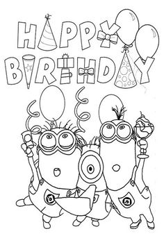 happy birthday coloring pages for kids to print and color with the characters from despicable me