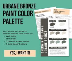 the urbane bronze paint color palette is shown in three different colors, and it's