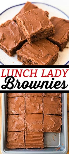 chocolate brownies on a plate with the words lunch lady brownies