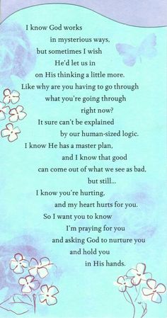 a poem written in blue and white with flowers on the bottom right hand corner, which reads i know god loves you