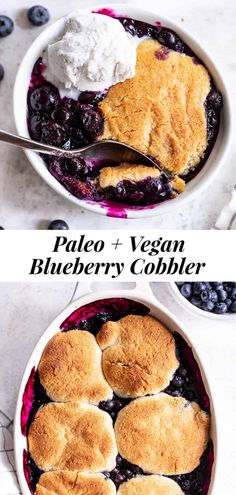 blueberry cobbler in a bowl with ice cream on top and the same serving