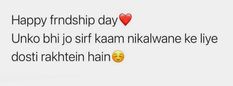 some text on a white background that says happy friendship day