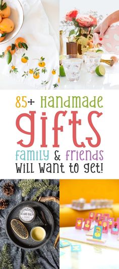 handmade gifts for family and friends will want to get