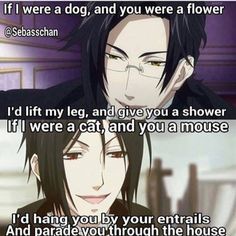 two anime characters with the caption if i were a dog, and you were a flower