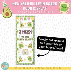 a poster with an avocado theme and the words, new year bulletin board