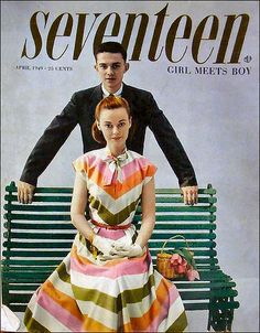 Seventeen magazine cover, April 1949. #vintage #1940s #teenagers #couples #fashion #magazines Seventeen Magazine Covers, Cover Boy, Seventeen Magazine, Old Magazines, 1940s Dresses, Vintage Magazines