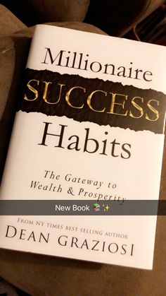 a book titled'millionaire success habitts the gateway to health and prosperity '