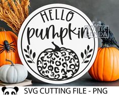 hello pumpkin svg cutting file