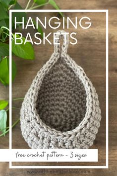 a crochet basket with the text hanging baskets on it and green leaves in the background