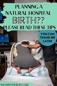 a man and woman in bed with the text planning a natural hospital birth? please read these tips