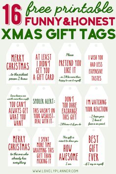 the 16 free printable funny and honest christmas gift tags are perfect for any holiday party