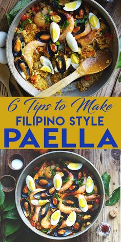 an image of some food that is being cooked in a skillet and the title reads 6 tips to make filipino style paella