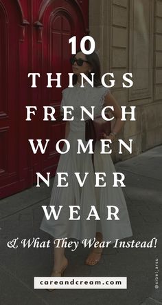 Curious about the French women aesthetic? Find out what French women don't wear and the key fashion mistakes to avoid! Get simple tips, French outfit ideas, and secrets to timeless French elegance fashion. From classic French attire to Parisian chic, learn how to dress like a French woman with ease and confidence! Parisian Capsule Wardrobe, French Wardrobe Essentials, Parisian Dress, French Capsule Wardrobe, French Wardrobe, Parisian Chic Style, French Outfit, Paris Aesthetic, French Women