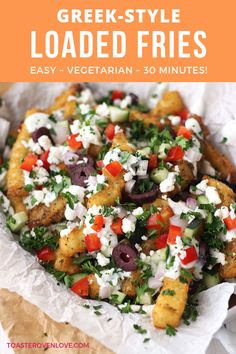 greek - style loaded fries with vegetables and feta cheese