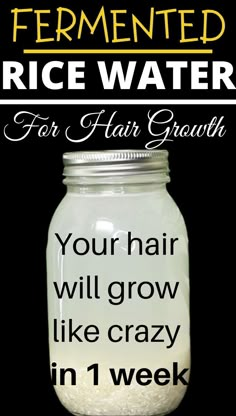 Rice Water For Hair Growth, Rice Water Recipe, Rice Water For Hair, Fermented Rice Water, Hair Growth Tonic, Fermented Rice, Healthy Natural Hair Growth, Natural Hair Growth Tips, Hair Growth Secrets