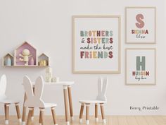 three children's chairs in front of a wall with pictures on it and the words, brothers & sisters make the best friends