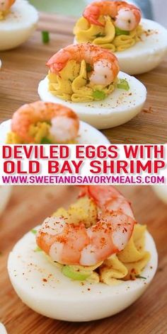 deviled eggs with old bay shrimp are an easy and delicious appetizer for any occasion