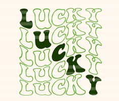 the words luck and luck are made up of green letters