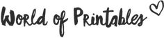 the word world of printables written in black ink on a white background with hearts