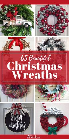 christmas wreaths with the words 25 beautiful christmas wreaths in red, white and green