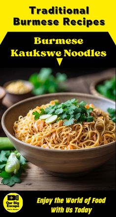 a bowl filled with noodles and garnished with cilantro on the side