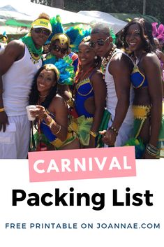 the carnival packing list includes free printables and an image of people in costumes