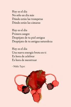 the poem is written in spanish and has red flowers on it, along with other words