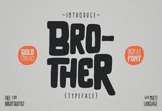 the font and typeface for bro - thor is displayed