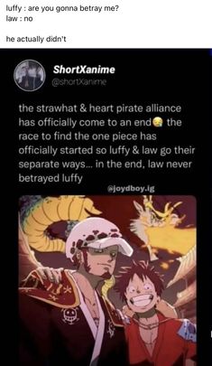 an image of two anime characters with caption that reads, short xanine the strawhat & heart pirate alliance has officially come to an end