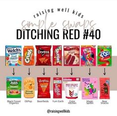 a line up of different types of snacks with the words ditching red on them