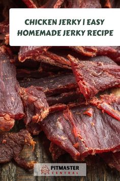 the beef is cut up and ready to be cooked in the oven, with text that reads chicken jerry easy homemade jeky recipe