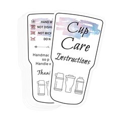 two stickers that say cup care instructions