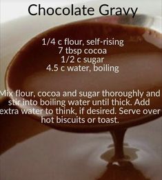 chocolate gravy recipe with instructions on how to make it