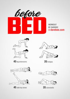 a poster showing how to do an exercise with the words before bed written on it