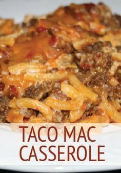 taco mac casserole on a white plate with the title in red above it