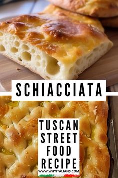 two pictures with different types of food on them and the words, schacciata tuscan street food recipe