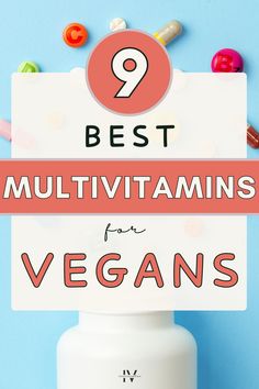 Worried about nutrient deficiencies on a vegan diet? Here are 9 of the best vegan multivitamins to put your health first & your mind at ease.💊🌱 Best Multivitamin, Nutrient Deficiency, Whole Food Diet, Vegan Nutrition, Protein Sources, Vegan Diet, Multivitamin, Keep It Simple, Diet Recipes