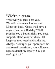 a poem written in black and white with the words, we're a team