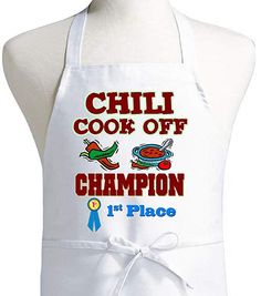 a white apron with the words chili cook off champion 1st place and an image of a hot dog on it