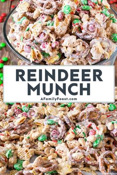 a bowl full of reindeer munch cereal with candy canes on the side and text overlay