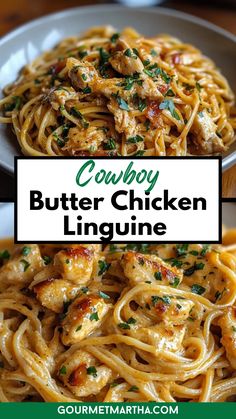 chicken linguine with text overlay that reads copy copy butter chicken linguine