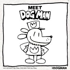 a drawing of a dog with the words meet dog man on it