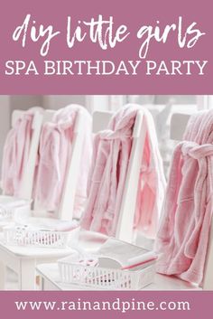 Diy Spa Birthday Party, Spa Day Party, Spa Birthday Party, Kids Spa Party, Girl Spa Party, Birthday Party At Home, Kids Spa, Girls Birthday Party Themes, Spa Birthday Parties