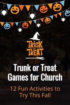 trick or treat games for church with pumpkins and jack - o'- lanterns