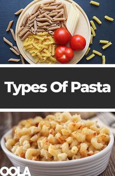 three different types of pasta in bowls and on plates with text overlay that reads four types of pasta