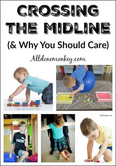 children are playing with toys in the middle of their play area and text reading crossing the midline & why you should care