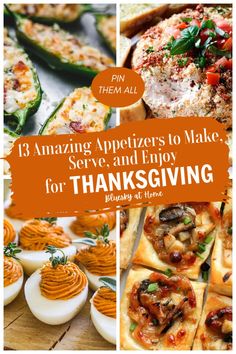 the cover of 13 amazing appetizers to make, serve and enjoy for thanksgiving